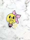I have an awesome idea sticker