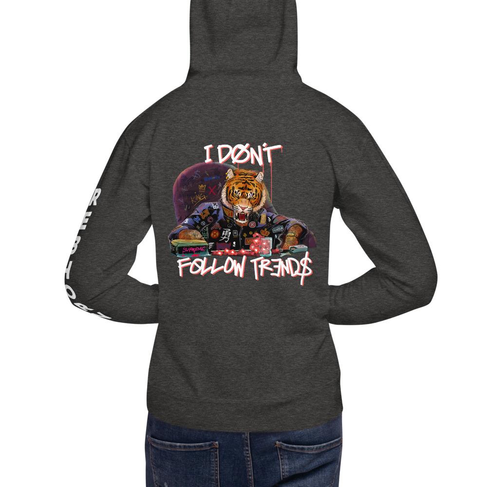 I Don't Follow Trends Premium Unisex Hoodie