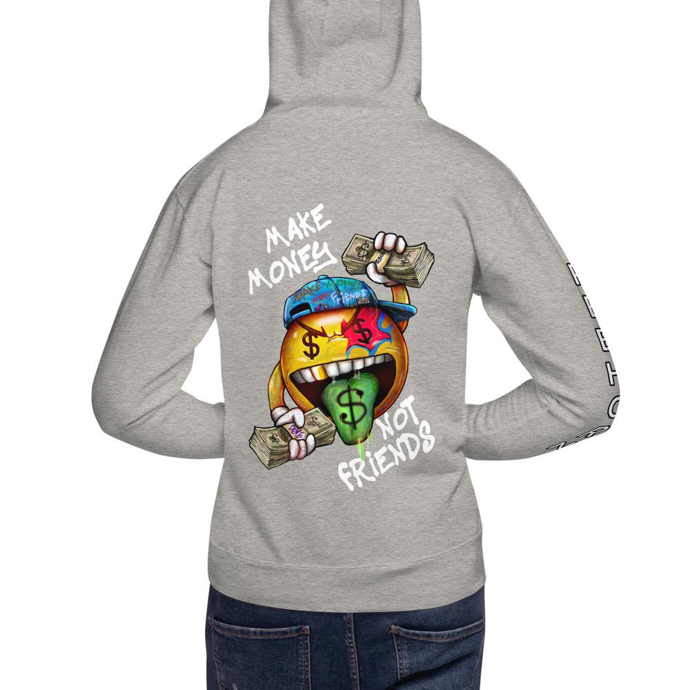 Make Money Not Friends Unisex Premium Hoodie