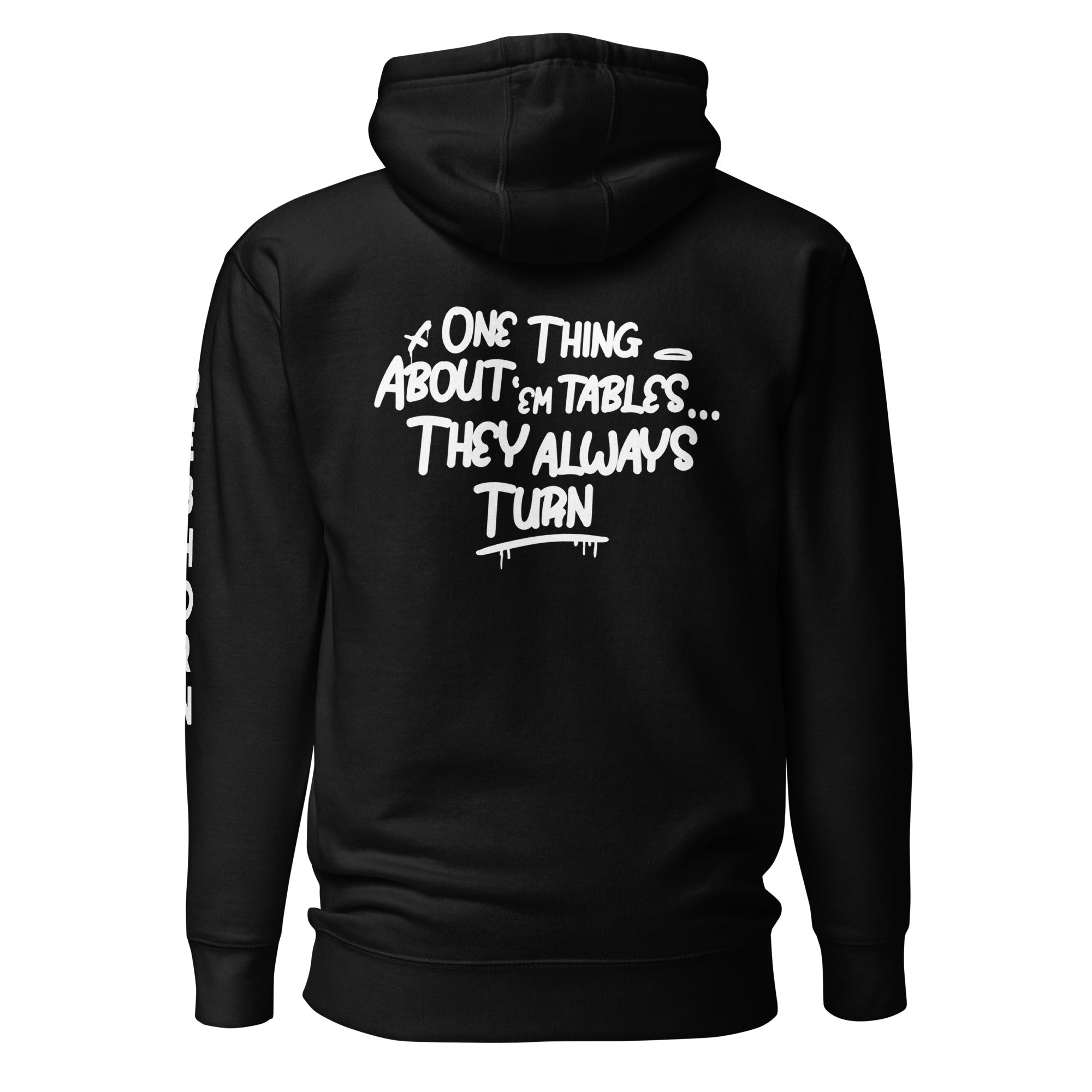 One Thing About Them Tables Premium Unisex Hoodie