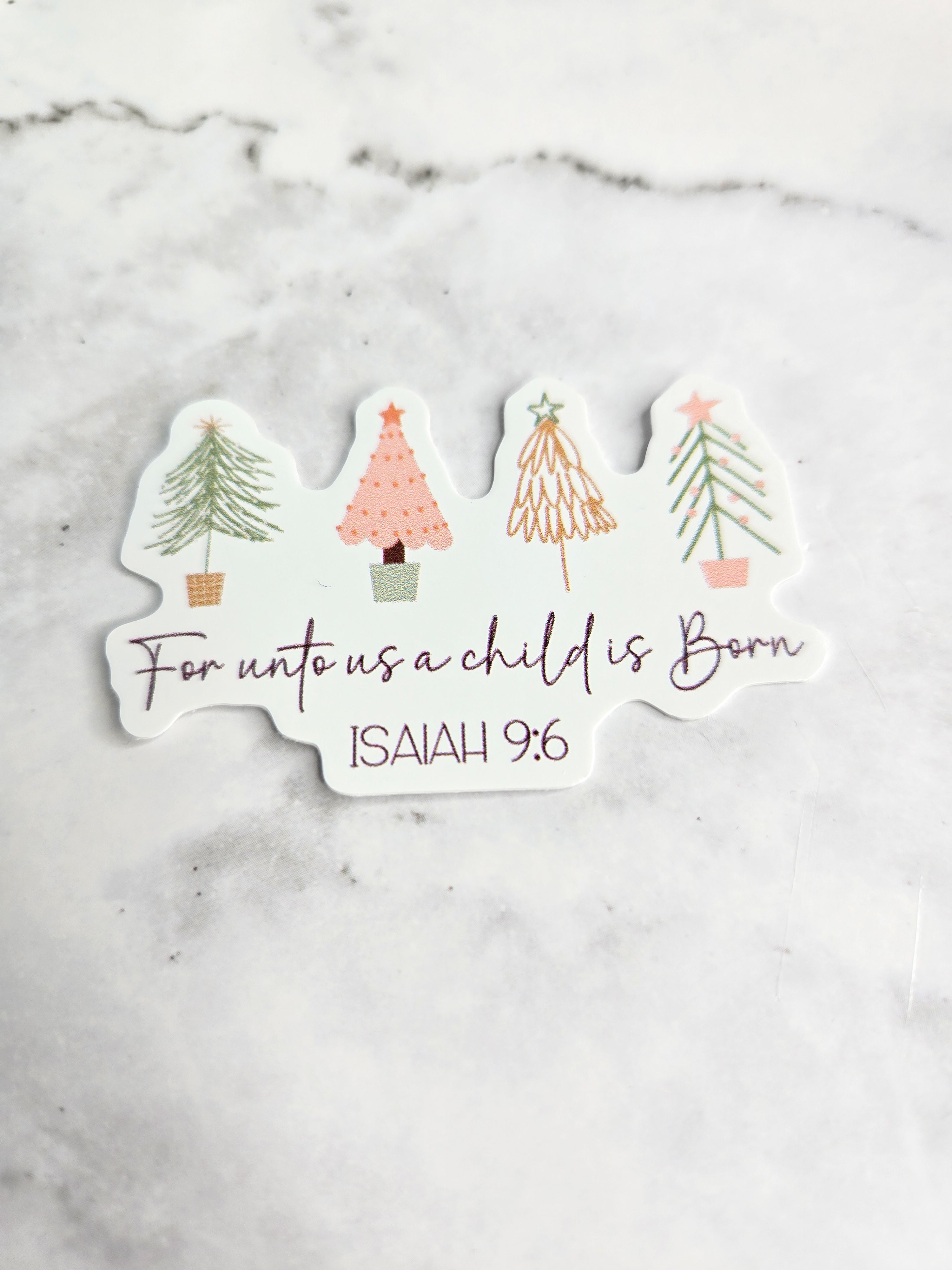 For unto us a child is born vinyl sticker