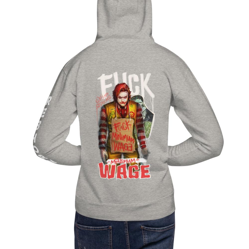Screw Minimum Wage Unisex Premium Hoodie
