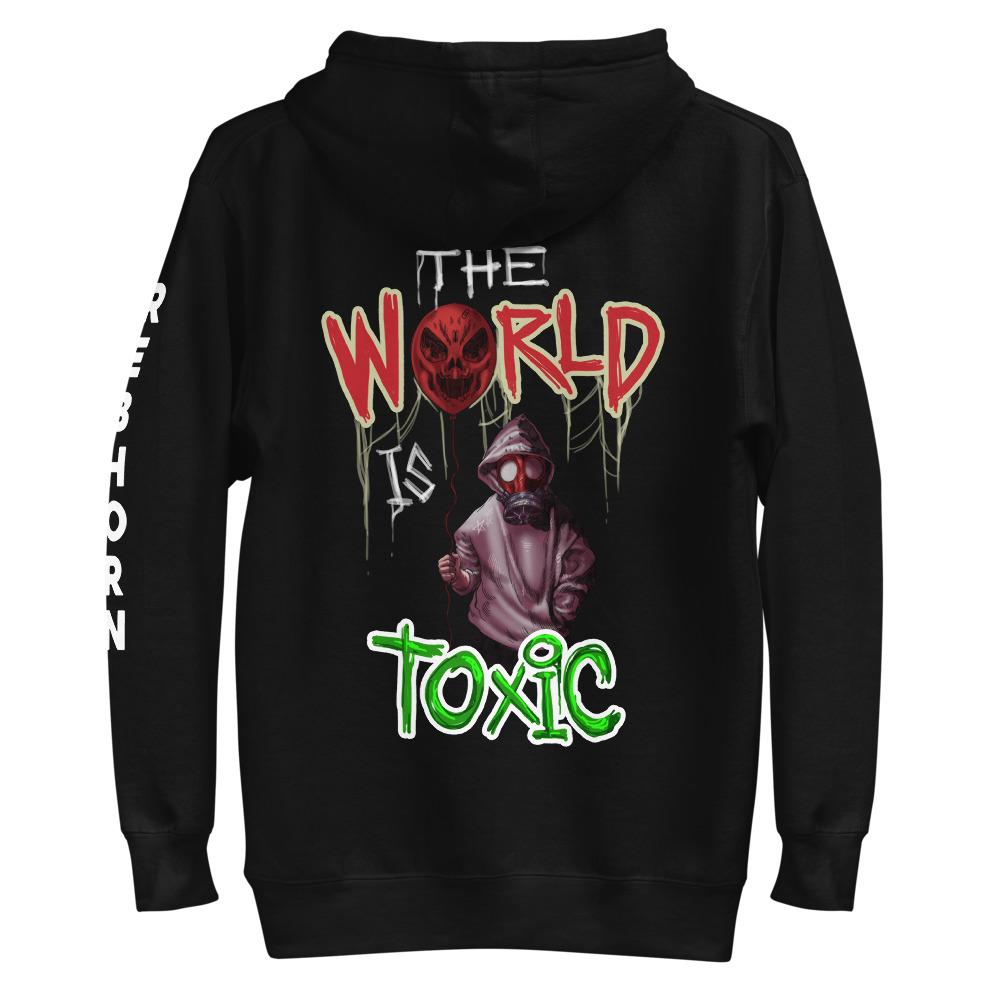 The World Is Toxic Premium Hoodie